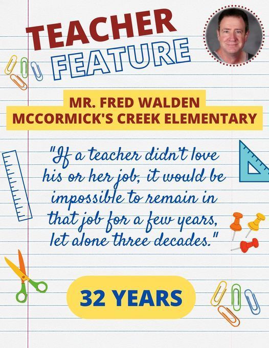 Teacher Feature - Fred Walden (MCES)