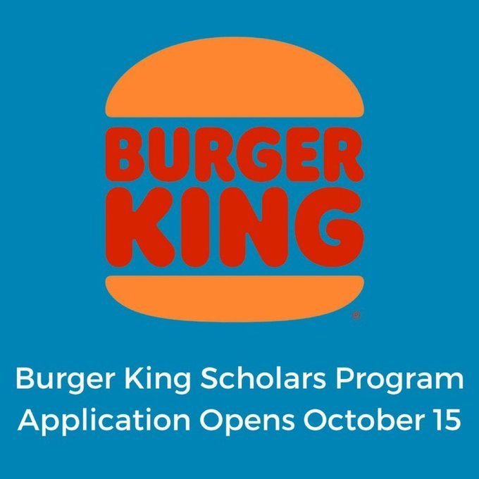 Burger King Scholars Program Application Opens October 15